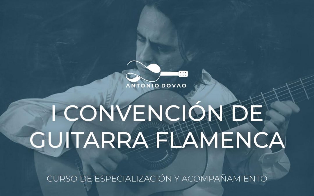 I CONVENCIÓN DE GUITARRA FLAMENCA